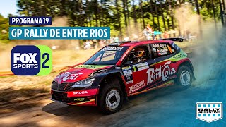 Programa 19  Rally Argentino FOX SPORTS  GP Rally de Entre Rios 2023 [upl. by Fidelas]