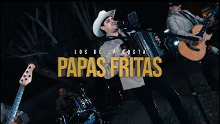 Los de la Costa — “Papas Fritas” [upl. by Jayne277]