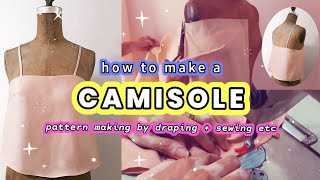 How to Make a Camisole × pattern making amp sewing a camisole × draping method × Sewing a Camisole [upl. by Lakim]