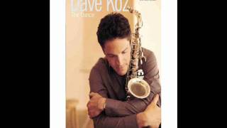 Dave Koz  First Love [upl. by Arak165]