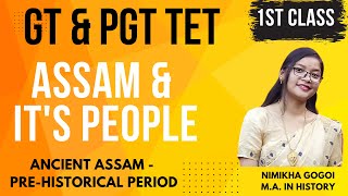 Assam amp Its People  Assam History  Ancient Assam  Pre Historic Period [upl. by Maccarone]