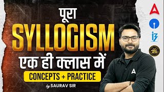 Complete Syllogism  Syllogism Basic Concepts amp Tricks for Bank Exams 2024  Reasoning by Saurav Sir [upl. by Aradnahc]