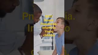 Spotting severe Pneumonia Infants to young children pneumonia [upl. by Innavoig]