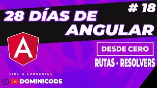 ¿Para sirve un Resolver en Angular  28 Días aprendiendo Angular 18 [upl. by Watt]