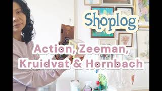 Action Kruidvat Hornbach amp Zeeman  Shoplog  Dhinivlog [upl. by Madda760]