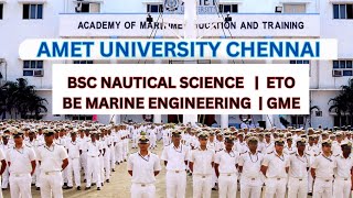 AMET MARINE COLLEGE CHENNAI  AMET UNIVERSITY CHENNAI  BSC NAUTICAL SCIENCE  BE MARINE ENGINEERING [upl. by Wendt595]