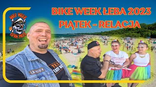 Bike Week Łeba 2023 Skiba w Akcji RELACJA Piątek [upl. by Moriyama]