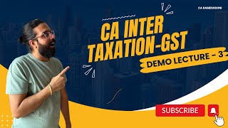 CA INTER GST DEMO Day 2 Part 1 Chapter1 Complete Chap 2 Goods amp Services  English  CA Ramesh Soni [upl. by Nodgnal]