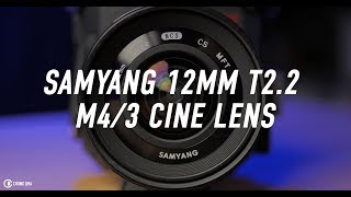 Samyang 12mm T22 MFT Cine Lens Review  Chung Dha [upl. by Elaina]