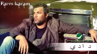 Fares Karam  Dadi  فارس كرم  دادي [upl. by Ainej]