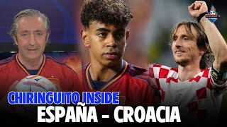 ⚽ ESPAÑA  CROACIA  CHIRINGUITO INSIDE [upl. by Madelina]