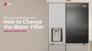 LG Refrigerator  How to change the Water Filter  LG [upl. by Trudey]