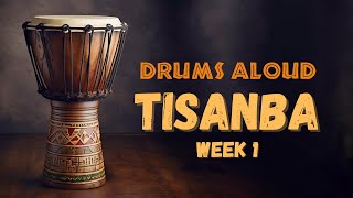 Djembe Drumming Patterns  Tisanba  Week 1  20240127 [upl. by Dodwell]