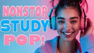 Nonstop Study Pop  4 Hours Of Instrumentals [upl. by Edison]