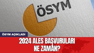 2024 ALES Ne Zaman Başvurular Ne Zaman Yapılacak [upl. by Elisha786]