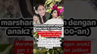 Gedeg bangetMarshanda sampai heran dengan kelakuan anak2 gen z⁉️marshanda trending shorts [upl. by Goddard]