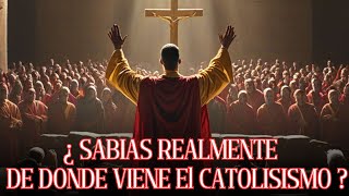 Los Verdaderos Orígenes del Catolicismo Revelado Historia Biblica Impactante [upl. by Michelsen]