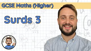 Surds 3 • Skill 2 Simplifying Surds • GCSE Maths Higher 🧮 [upl. by Abernathy]