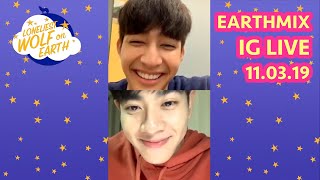 ENG SUB EarthMix IG Live 11032019 [upl. by Gwynne]