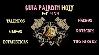 Guía Paladín Holy PvE 434  WARSAGES [upl. by Osnofledi]