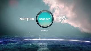 NEFFEX  TAKE OFF 1 HOUR [upl. by Kcirre]