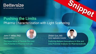 Webinar Snippet  Pushing the Limits — Pharma Characterization with Light Scattering [upl. by Nacnud17]