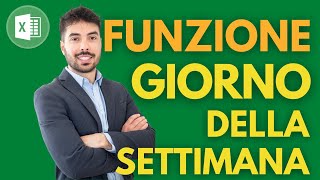 Come CALCOLARE il GIORNO della SETTIMANA su EXCEL [upl. by Luedtke]