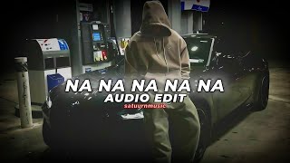 Na Na Na Na Na  Ramirez Edit Audio [upl. by Jer]