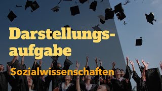 Wie schreibt man eine Darstellungsaufgabe in Sozialwissenschaften 👩🏽‍🎓 Abitur SoWi Vorbereitung ✅ [upl. by Yniffit329]