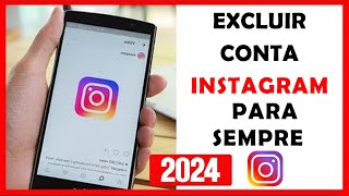 Como Excluir Conta do Instagram [upl. by Bocock619]