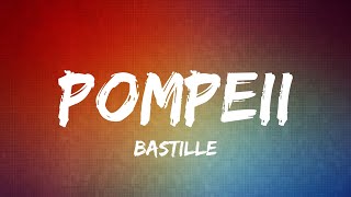 Bastille  Pompeii Official Lyrics Video [upl. by Annauqaj]