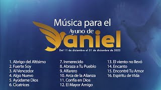 Música para el Ayuno de Daniel  Conectados con Dios [upl. by Bratton567]