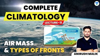 Air Mass Formation and Distribution  Climatology  Dr Krishnanand [upl. by Gnak]