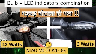 N160 LED  Bulb indicator combination Motovlog n160 smileride [upl. by Mariko]