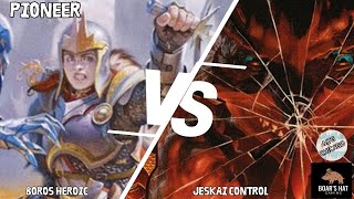 Boros Heroic VS Jeskai Control MTG Pioneer [upl. by Lizzie218]