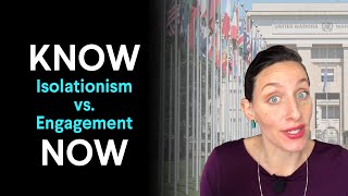 Know It Now Whats the Difference Between Isolationism and Engagement [upl. by Annemarie395]