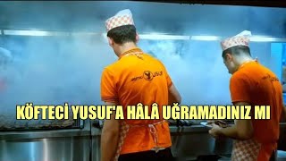 KÖFTECİ YUSUFA HÂLÂ UĞRAMADINIZ MI SOKAK LEZZETLERİ [upl. by Johanna729]