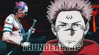 SUKUNA THEME quotTHUNDERCLAPquot METAL COVER  SUKUNA VS MAHORAGA  JUJUTSU KAISEN OST [upl. by Sherye]