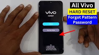 Screen Pattern Unlock or Hard Reset Any Vivo Phone Without Pc 2024 All Android 11121314 [upl. by Fitting]