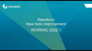 Waveform new helix improvement  WORKNC 20221 [upl. by Gnim789]