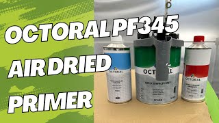 Octoral PF 345 primer [upl. by Og]