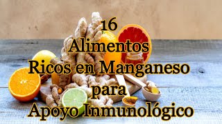 16 Alimentos Ricos en Manganeso para Apoyo Inmunológico [upl. by Udall]