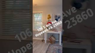 OPEN HOUSE 106 S 4th Ave Hopewell VA 23860 [upl. by Hildegard]