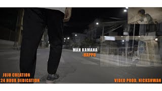 HAPPU  MAN KAMANA  OFFICIAL MUSIC VIDEO  FOR MY SISTER LOVE [upl. by Raina]