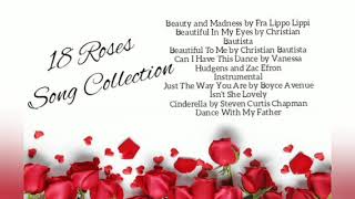 18 Roses Song Collection  Love Songs Nonstop [upl. by Verne]