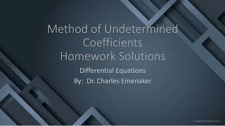 Undetermined Coef Homework Solns [upl. by Holly-Anne751]