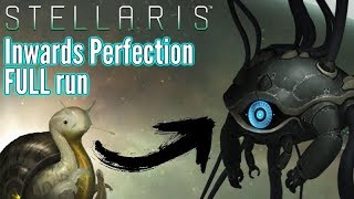 Stellaris  Inwards Perfection build FULL playthrough [upl. by Moureaux]