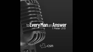 To Every Man an Answer 9122024 [upl. by Itra376]