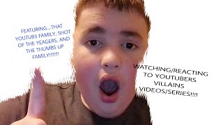 REACTINGWATCHING OTHER YOUTUBERS VILLAINS VIDEOS Ft soty thatyoutub3family 1 [upl. by Wickner390]