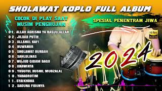 SHOLAWAT KOPLO FULL ALBUM TERBARU 2024 BASS GLERR  HUWANUR AUDIO JERNIH [upl. by Ahsima]